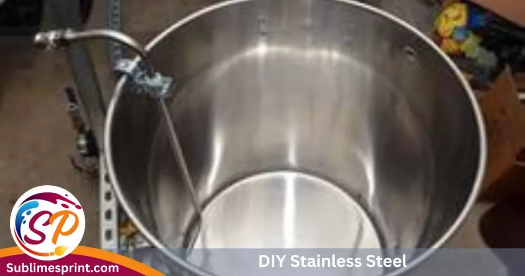 DIY Stainless Steel