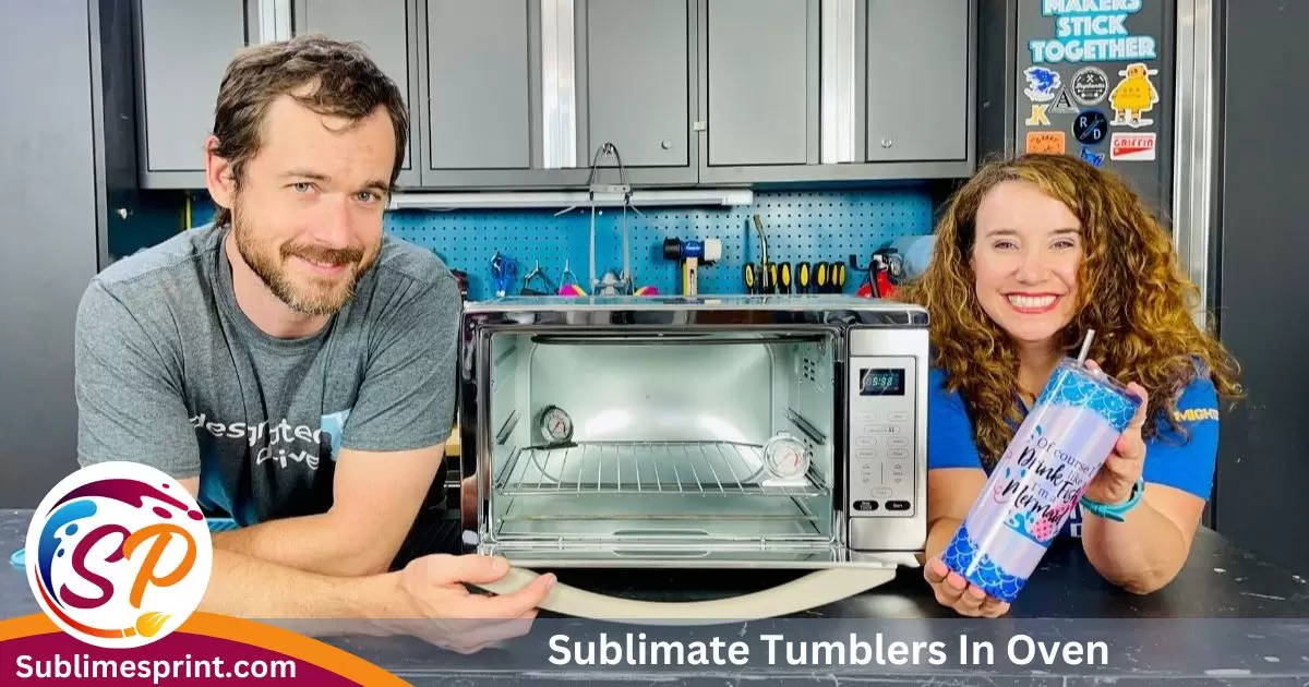 Sublimate Tumblers In Oven