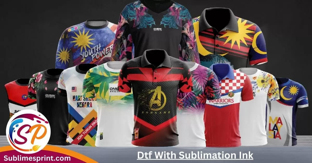 Dtf With Sublimation Ink