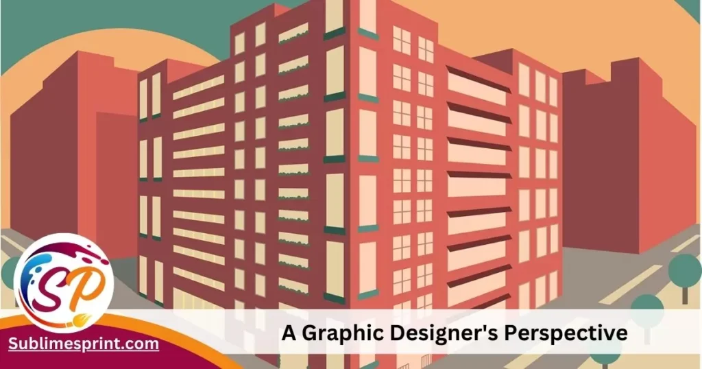 A Graphic Designer's Perspective