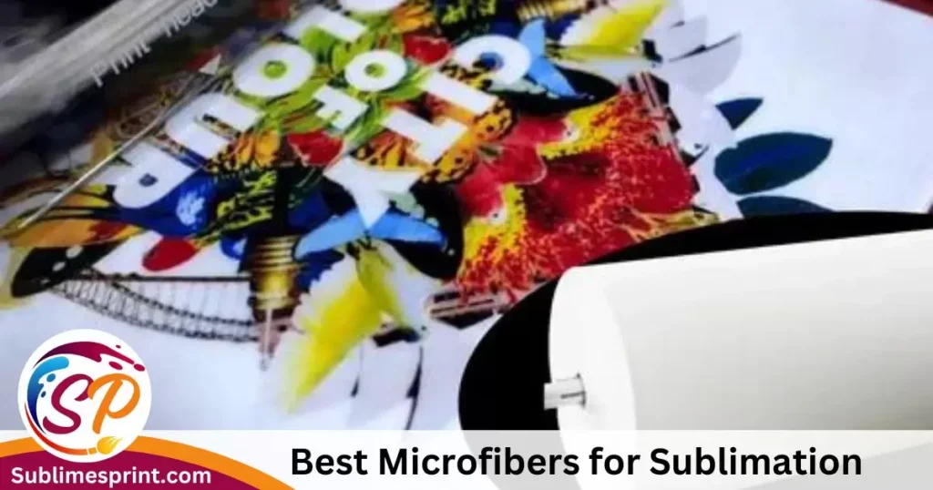 Best Microfibers for Sublimation