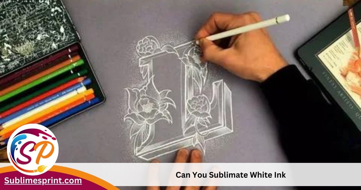 Can you sublimate white ink