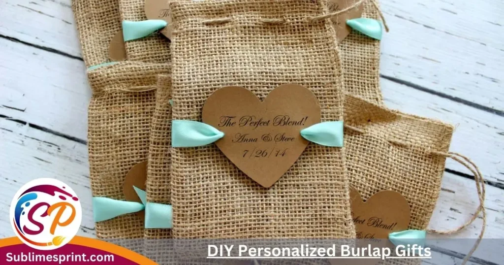 DIY Personalized Burlap Gifts