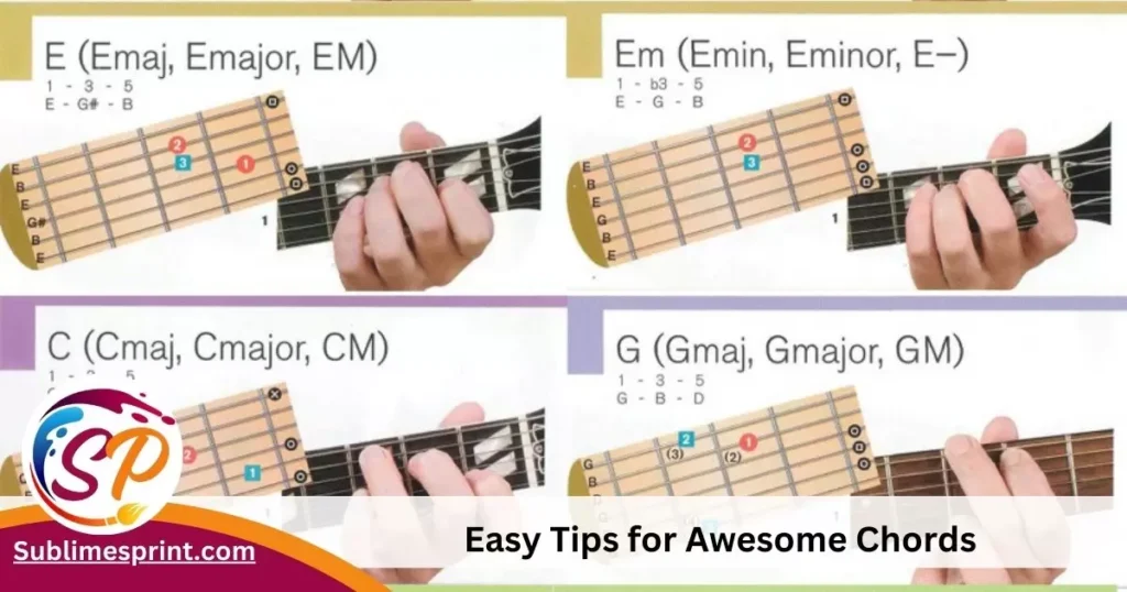 Easy tips for awesome chords