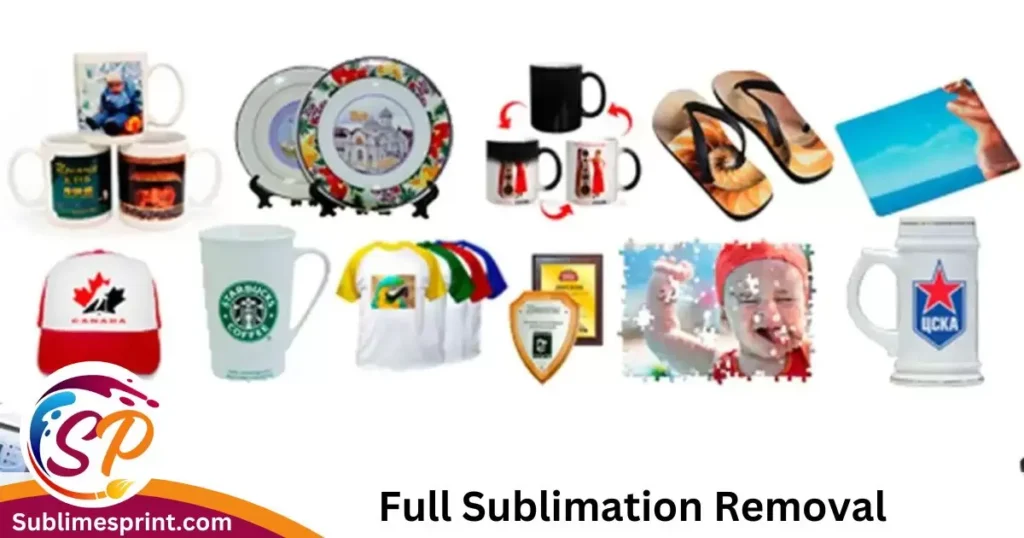 Full Sublimation Removal