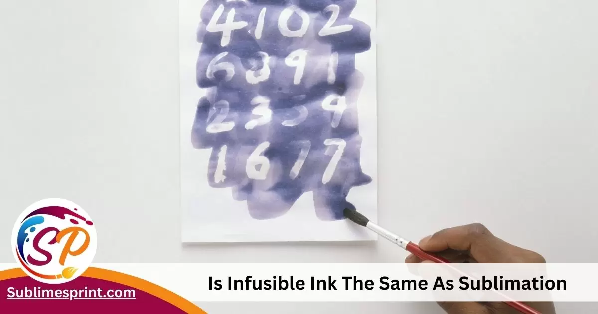 Is Infusible Ink The Same As Sublimation