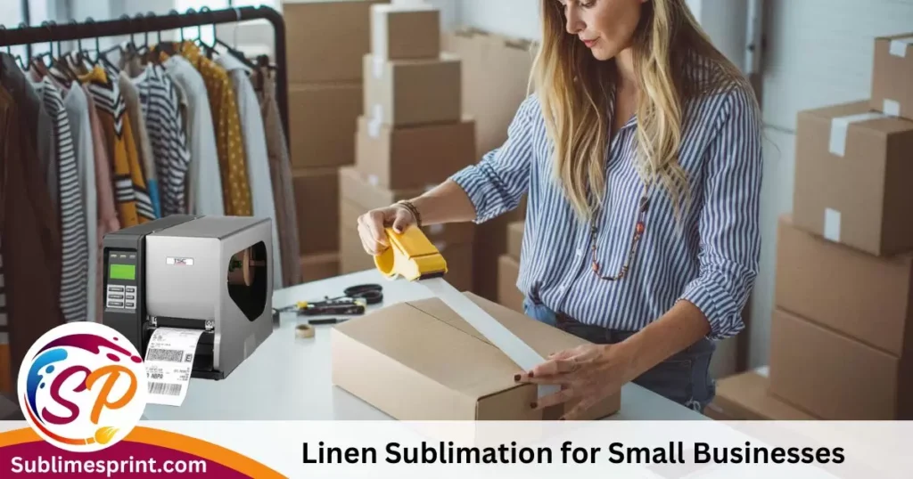 Linen Sublimation for Small Businesses