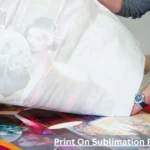 Print On Sublimation Paper