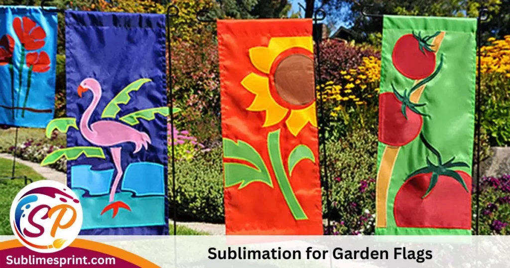 Sublimation for Garden Flags